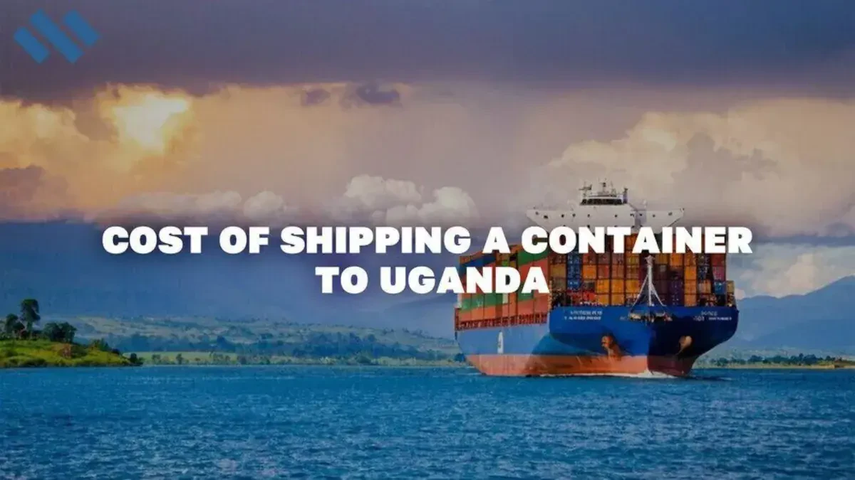 Cost Of Shipping A Container To Uganda