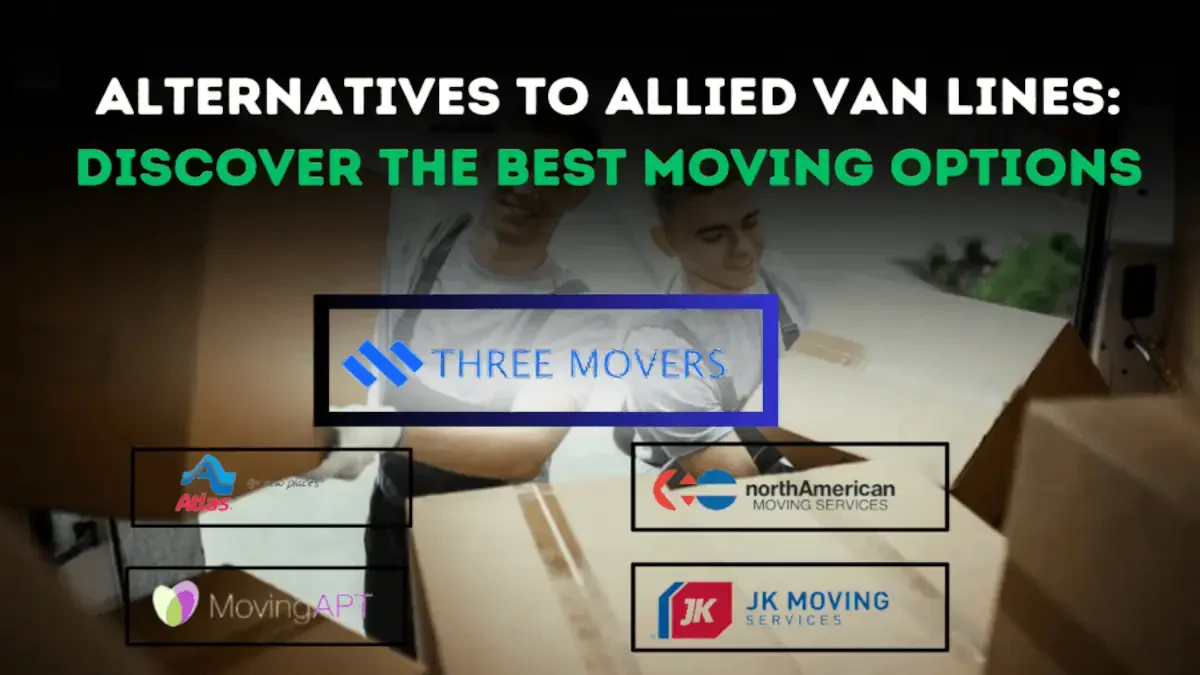Alternatives to Allied Van Lines: Discover the Best Moving Options
