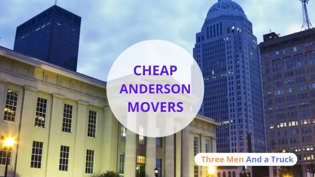 Best Anderson Movers Near Me – Premium Anderson, IN Moving Companies