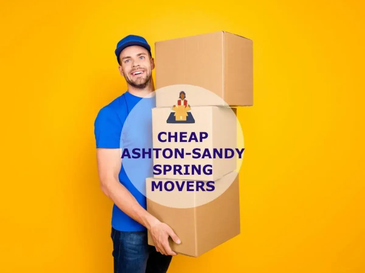 Best Ashton Sandy Spring Movers Near Me – Premium Ashton Sandy Spring, MD Moving Companies