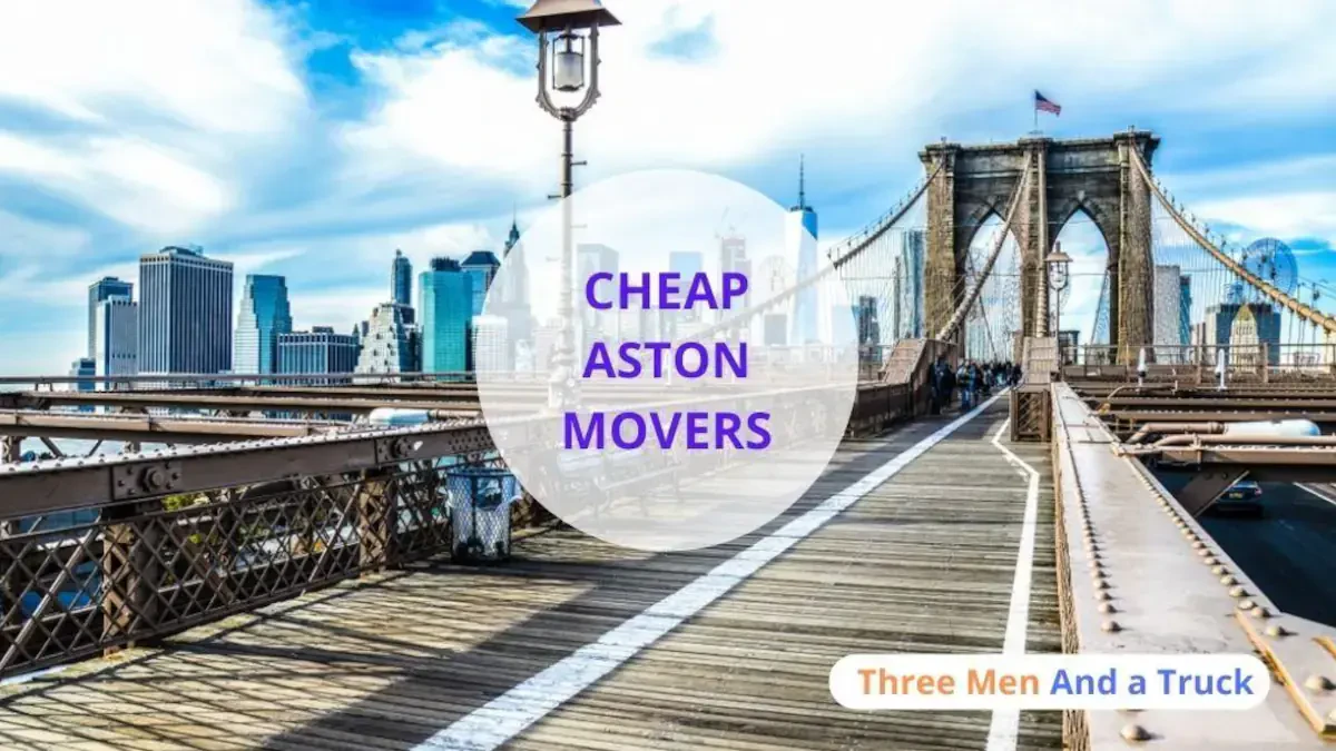 Best Aston Movers Near Me – Premium Aston, PA Moving Companies