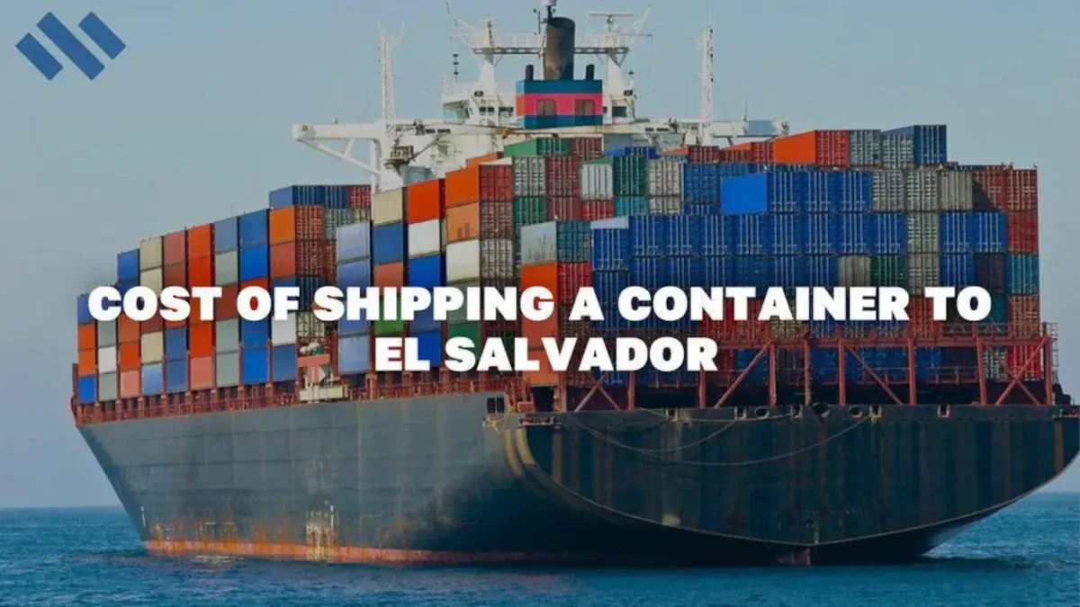 Cost Of Shipping A Container To El Salvador
