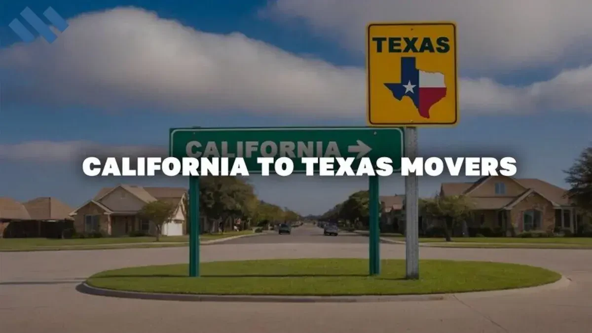 Movers California to Texas | Moving From California to Texas | California to Texas Movers
