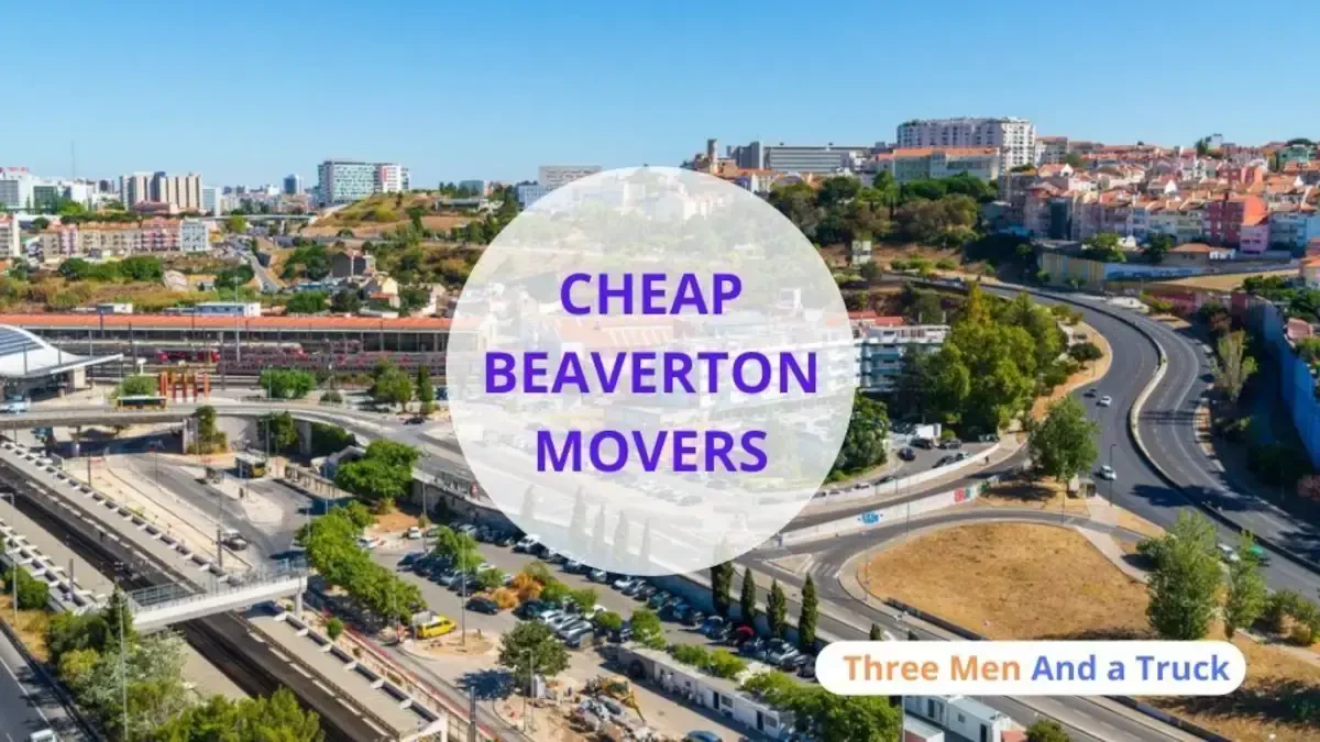 Best Beaverton Movers Near Me – Premium Beaverton, OR Moving Companies