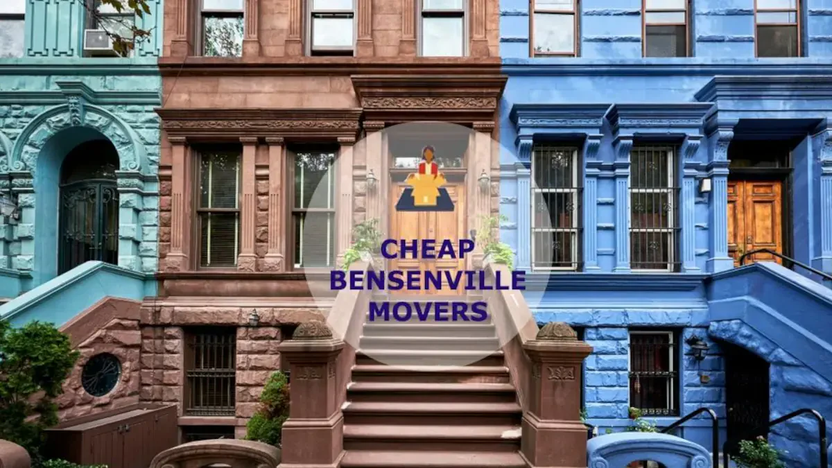 Best Bensenville Movers Near Me – Premium Bensenville, IL Moving Companies