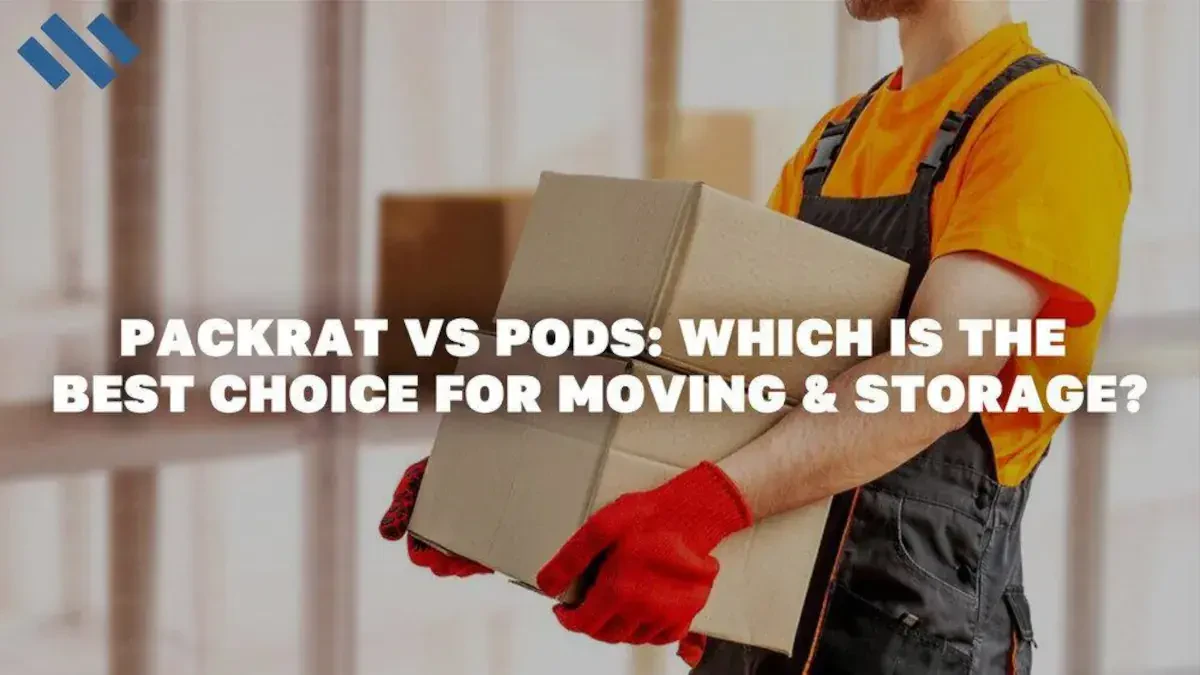 Which Is The Best Choice For Moving & Storage?
