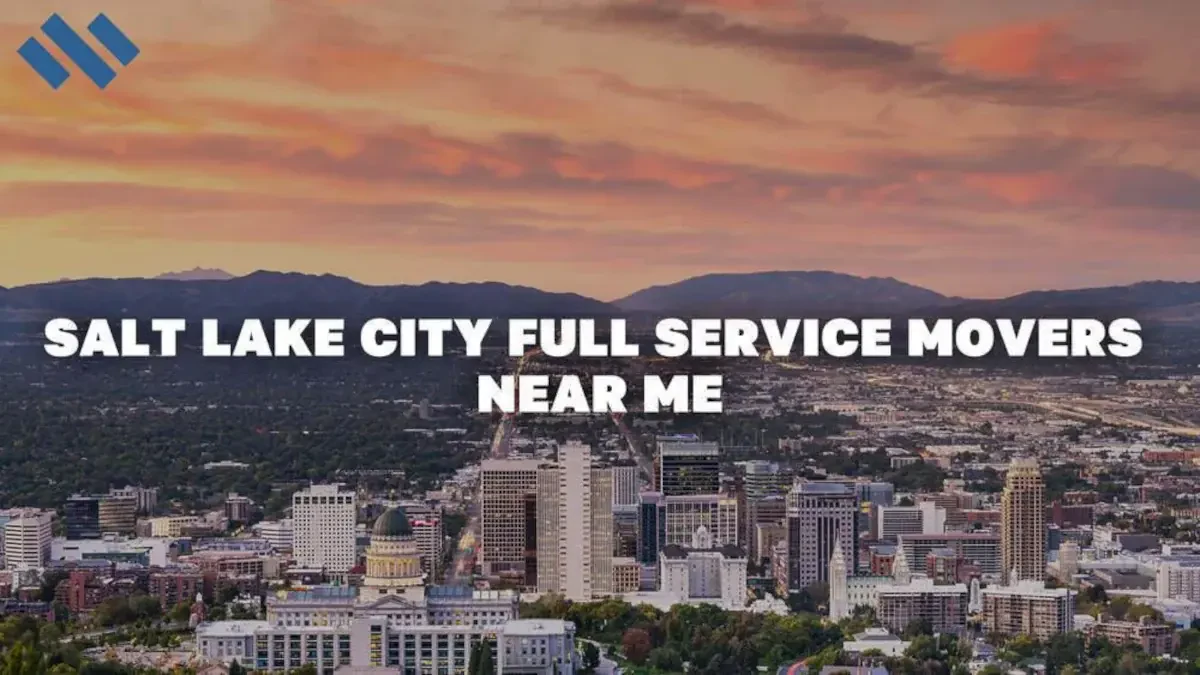 Salt Lake City Full Service Movers Near Me