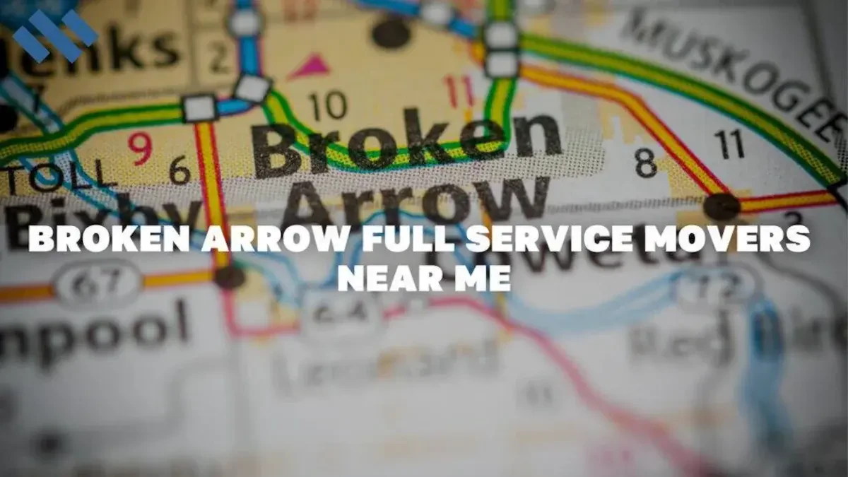 Broken Arrow Full Service Movers Near Me