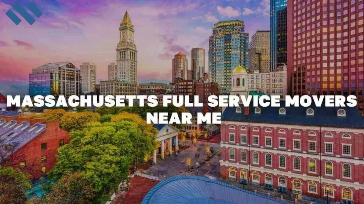 Massachusetts Full Service Movers Near Me