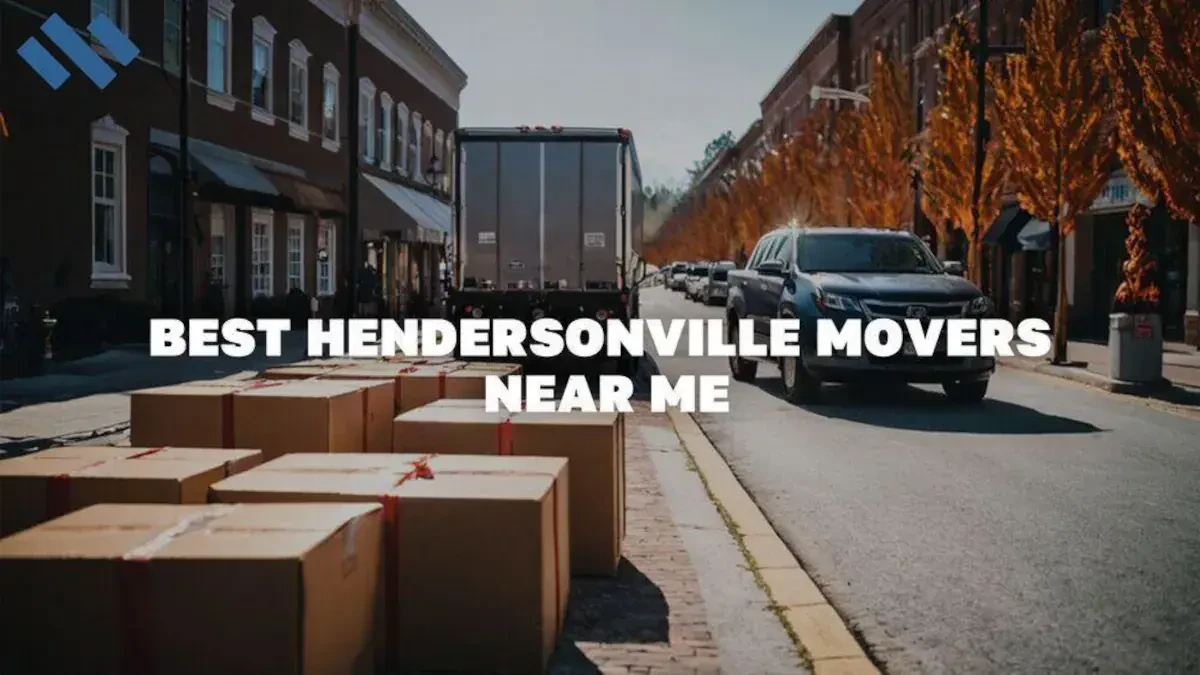 Best Hendersonville Movers Near Me Cheap Moving Companies