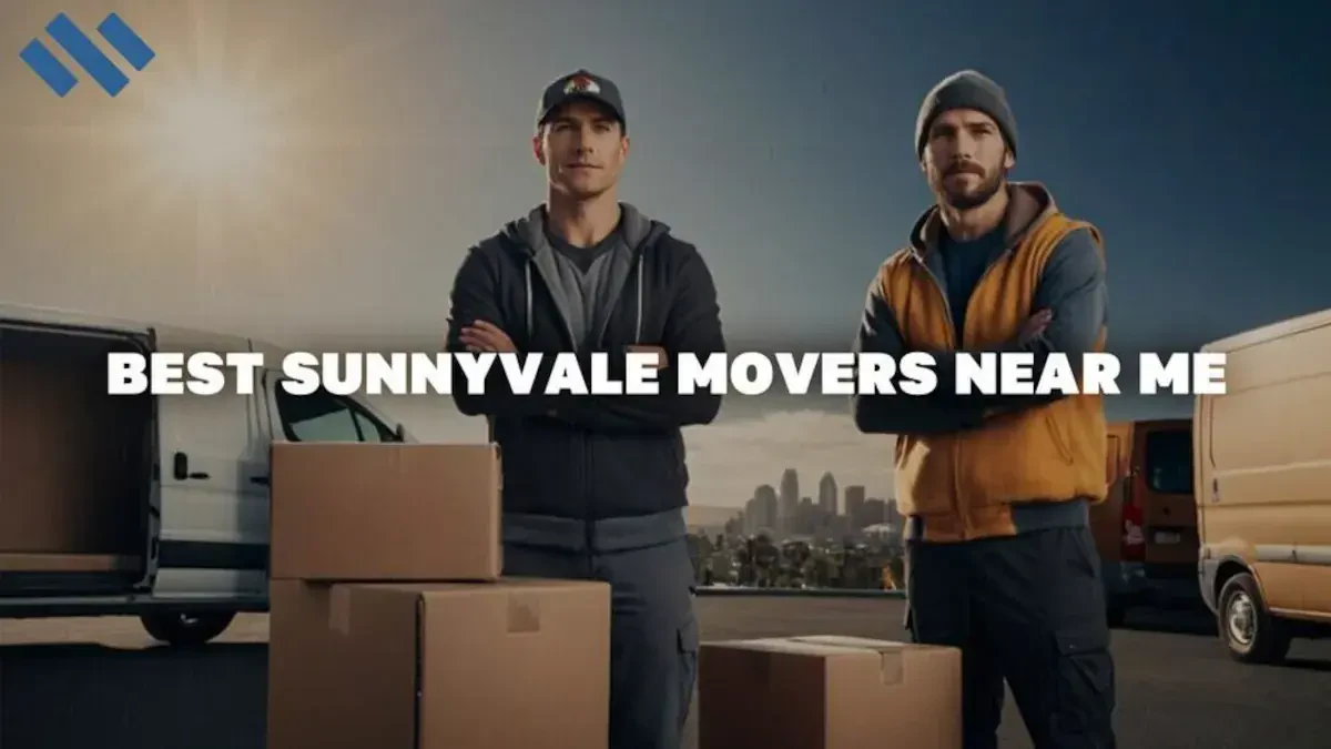Best Sunnyvale Movers Near Me Premium Moving Companies