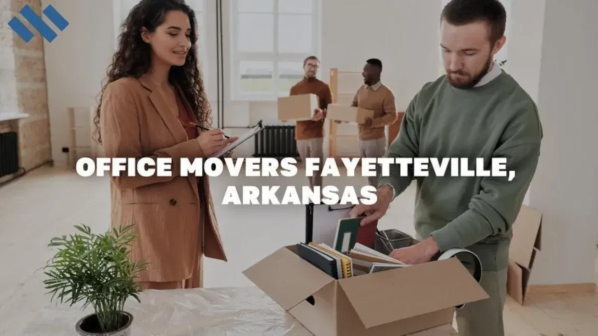 Office Movers Fayetteville, AR Best Moving Companies