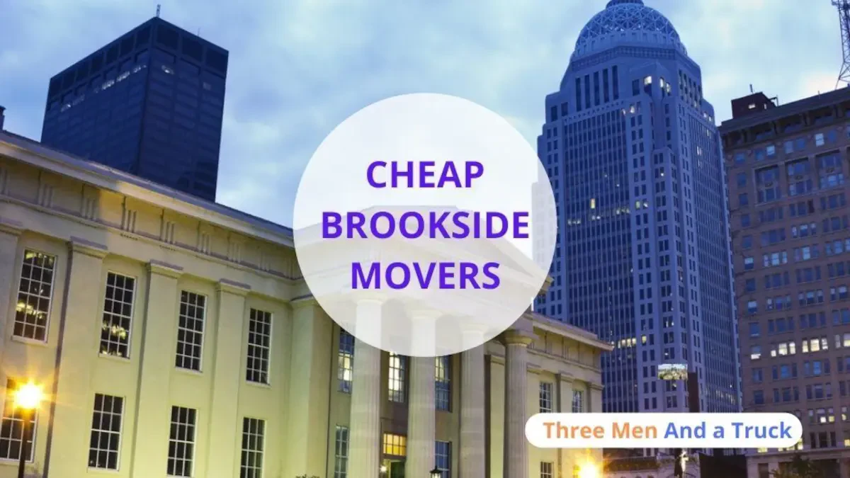 Best Brookside Movers Near Me – Premium Brookside, DE Moving Companies