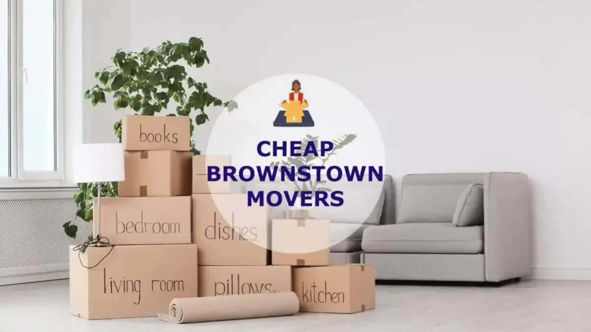 Best Brownstown Movers Near Me With Premium Moving Companies