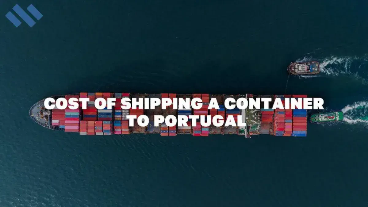 Cost of Shipping a Container to Portugal