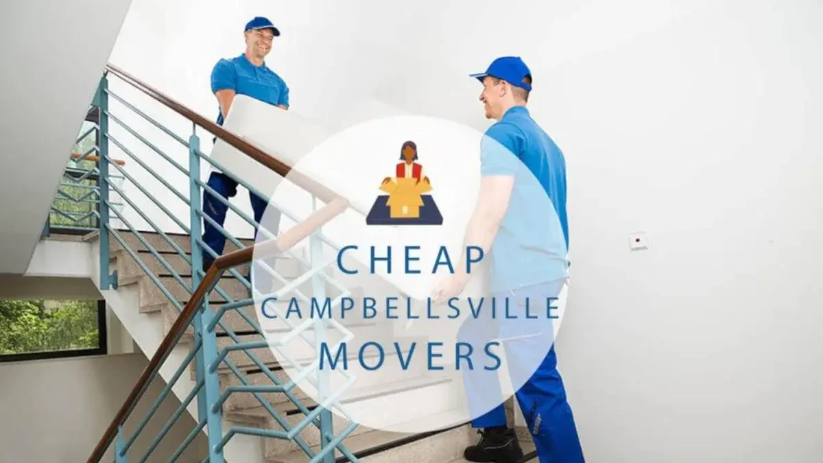 Best Campbellsville Movers Near Me – Premium Campbellsville, KY Moving Companies