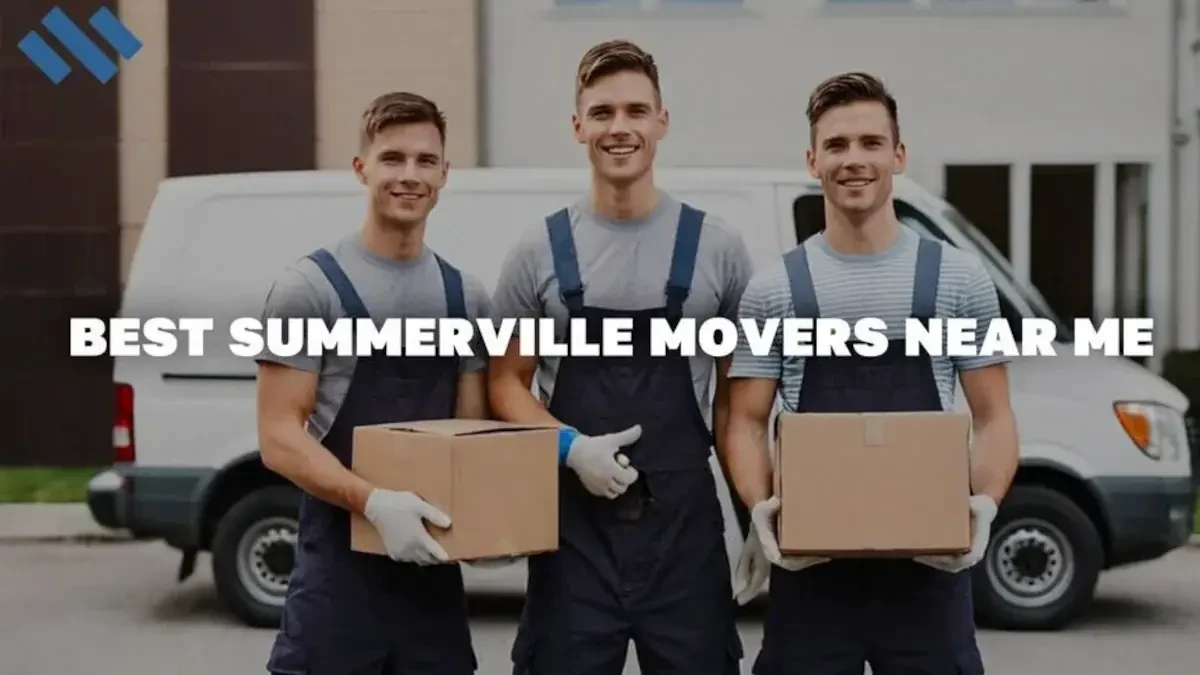 Moving Companies Summerville SC –  Affordable & Cheap Options