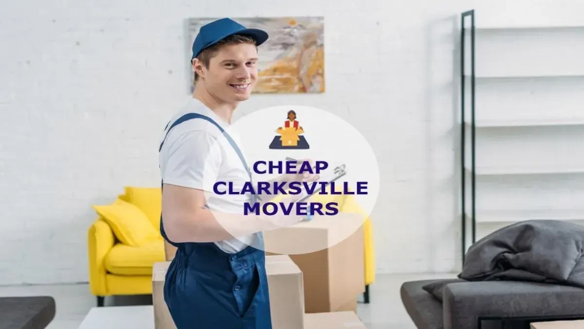 Best Clarksville Movers Near Me – Premium Clarksville, IN Moving Companies