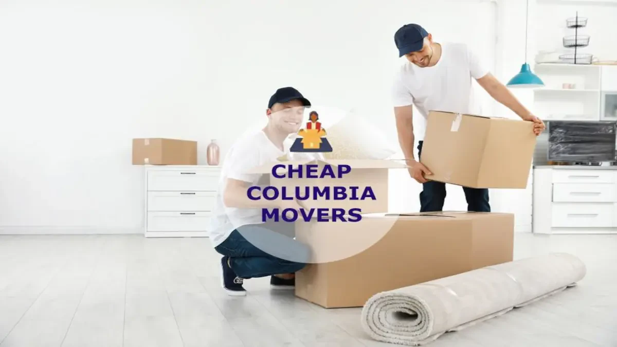 Cheap Movers Columbia, SC: Affordable Moving Services
