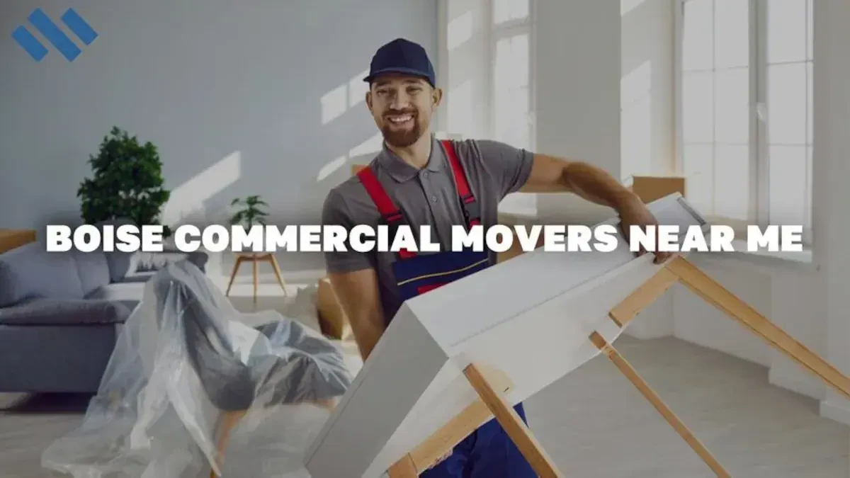 Boise Commercial Movers Near Me