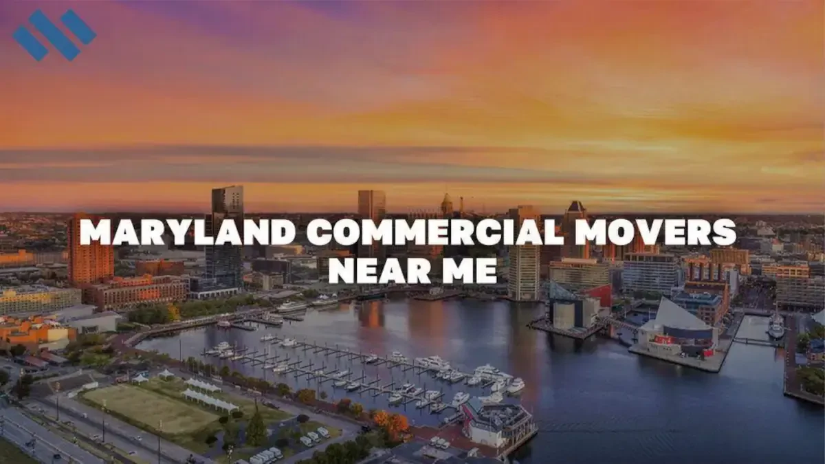 Commercial Movers Maryland