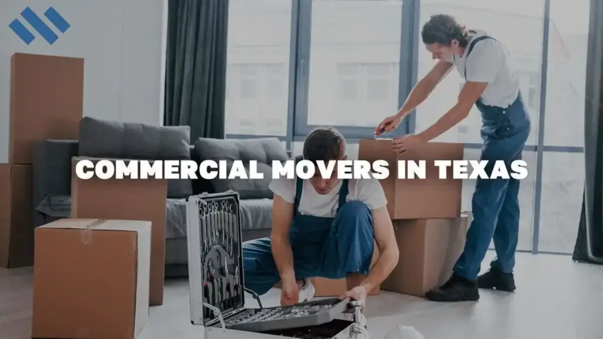 Commercial Movers in Texas