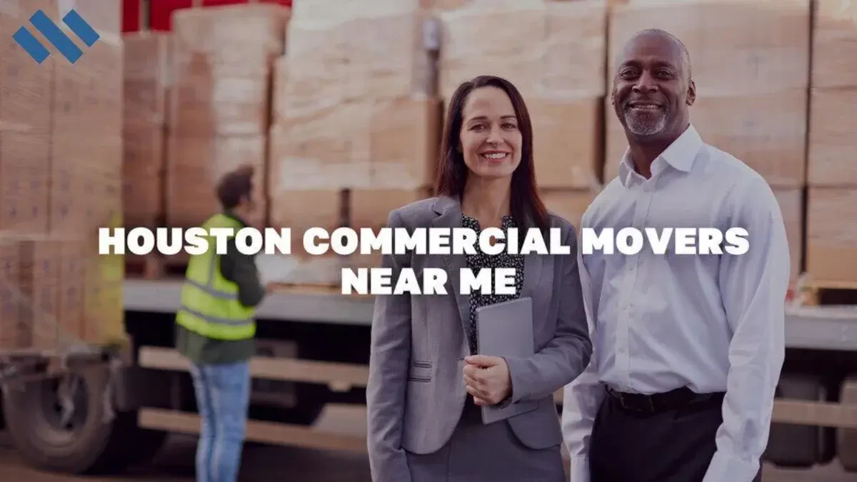 Houston Commercial Movers Near Me