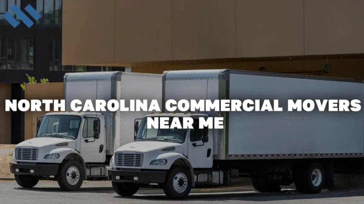 North Carolina Commercial Movers Near Me