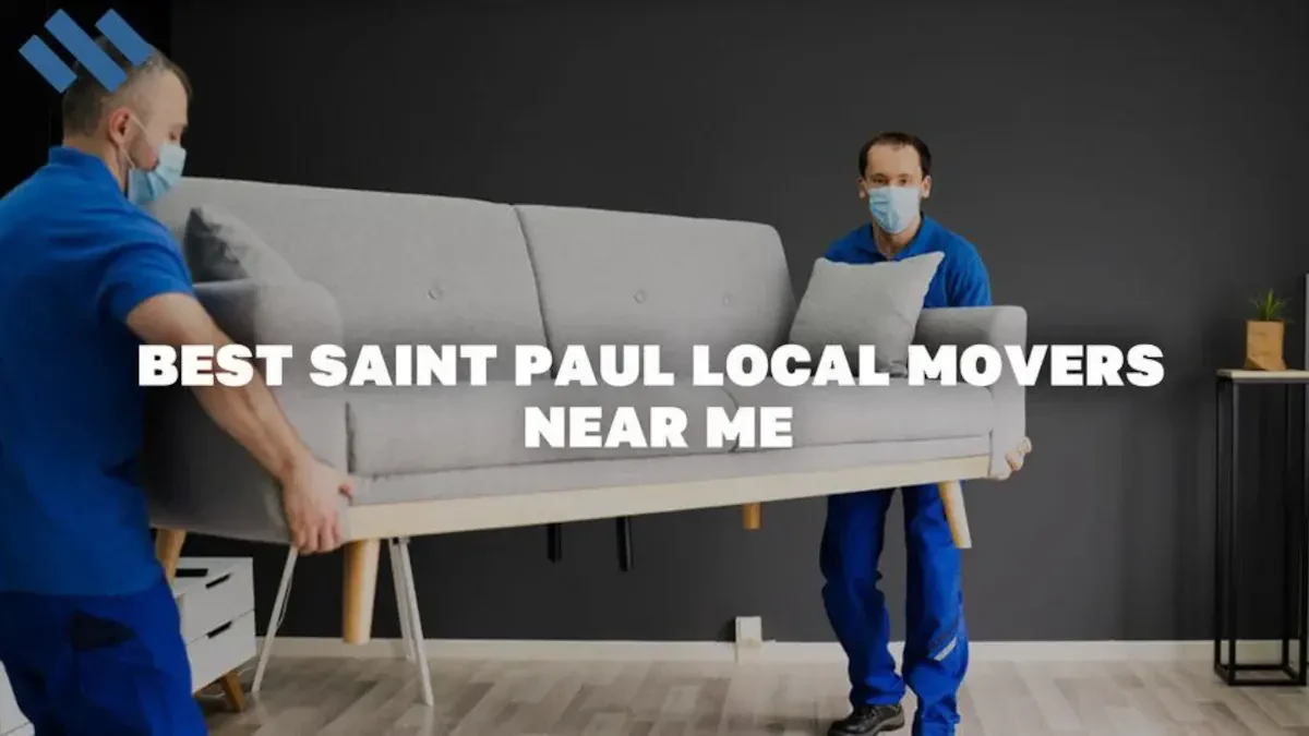 Best Saint Paul Local Movers Near Me Premium Moving Companies
