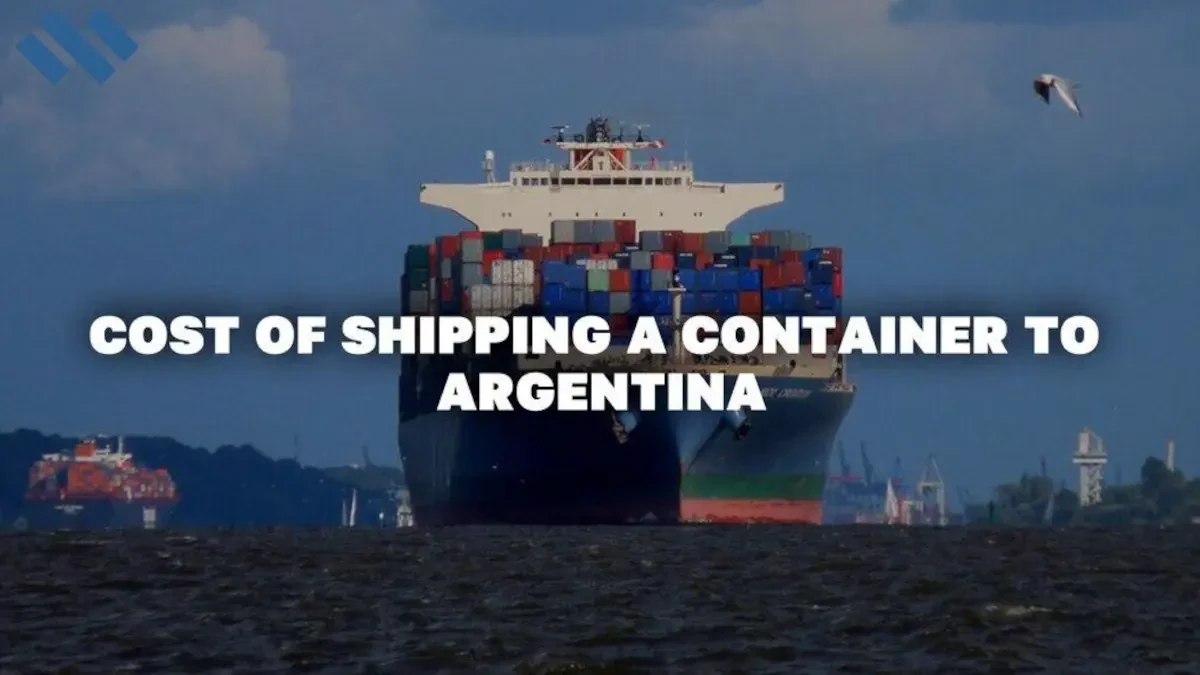 Cost Of Shipping A Container To Argentina