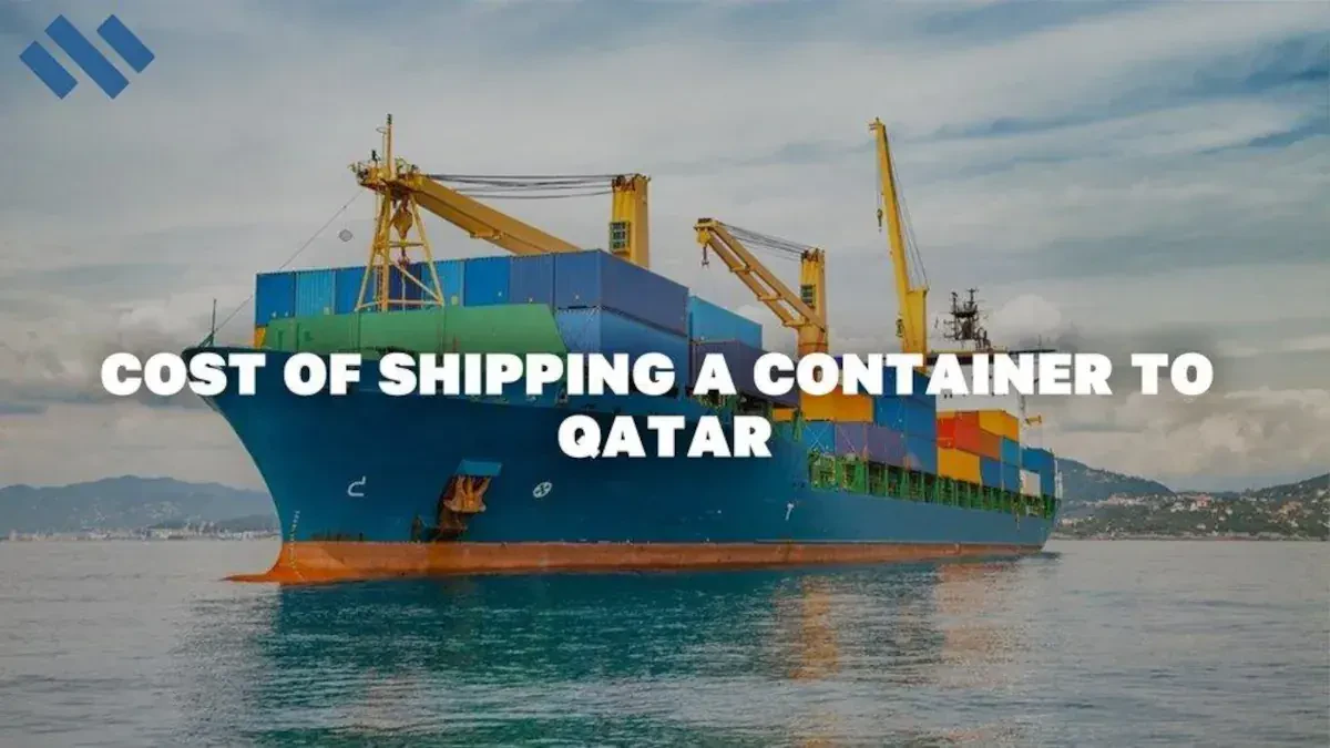 Cost of Shipping a Container to Qatar