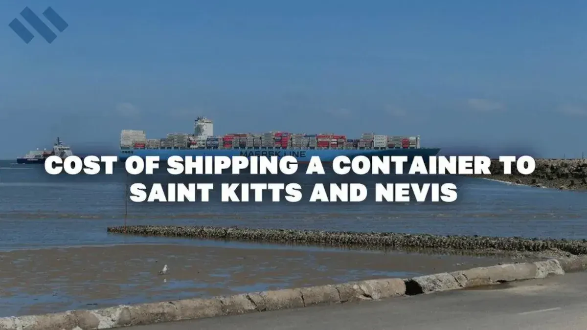 Cost Of Shipping A Container To Saint Kitts And Nevis