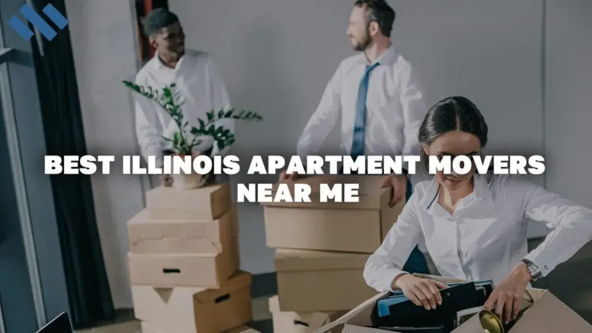 Best Illinois Apartment Movers Near Me – Premium Illinois ID Apartment Moving Companies