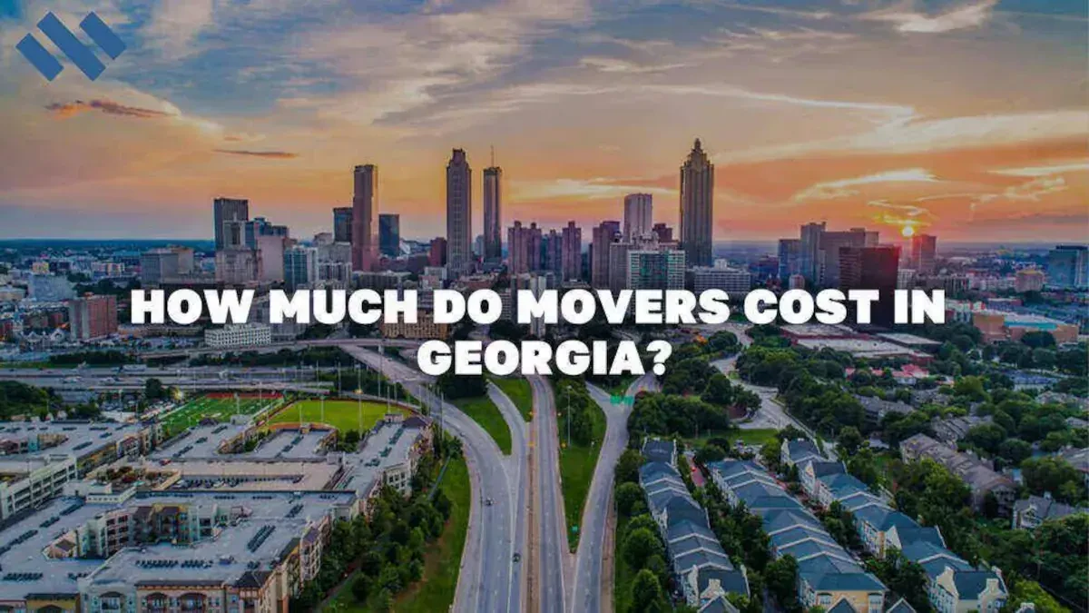 Georgia Movers: Your Trusted Moving Company in Georgia