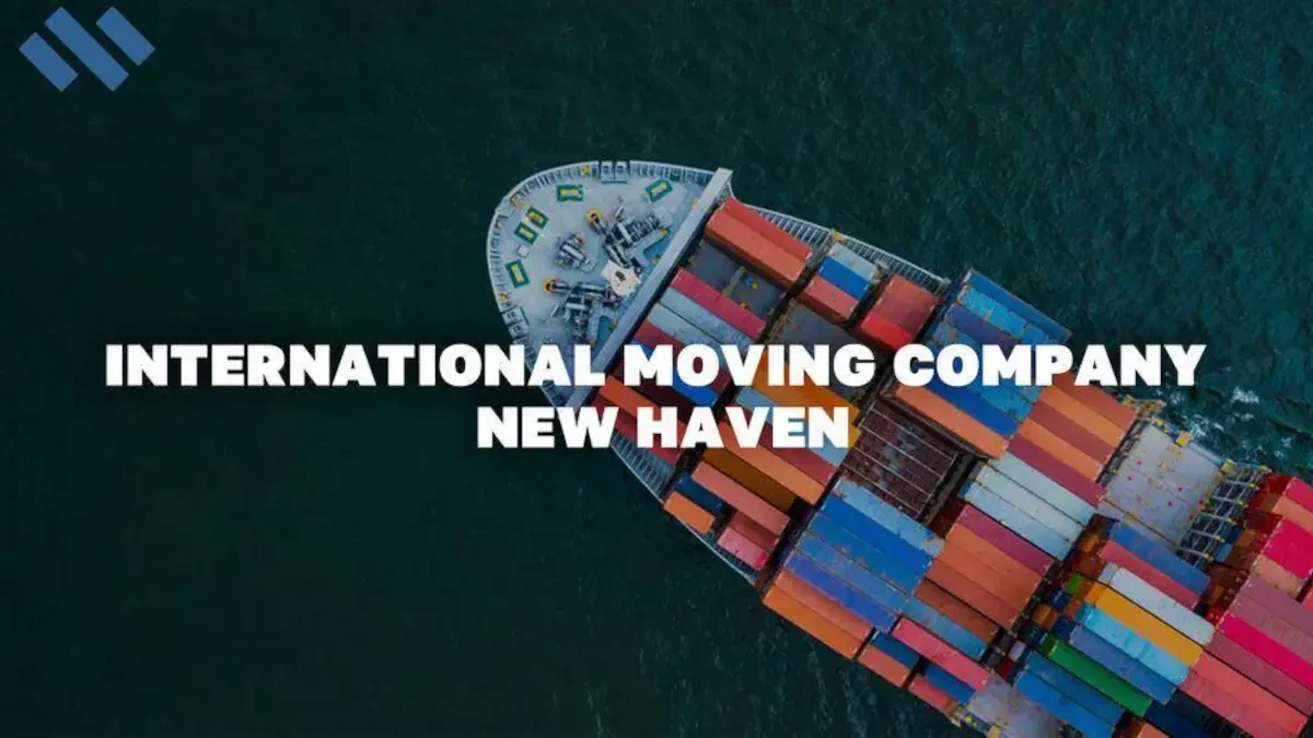 International Moving Company New Haven