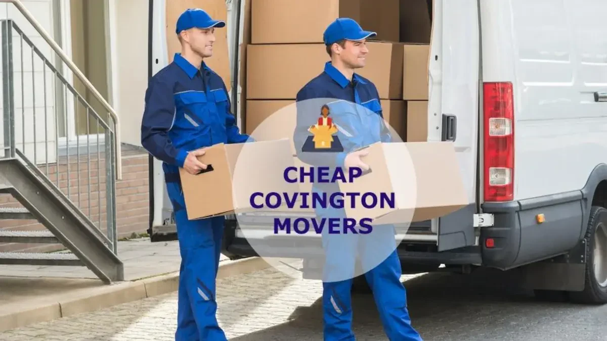 Best Covington Movers Near Me – Premium Covington, LA Moving Companies