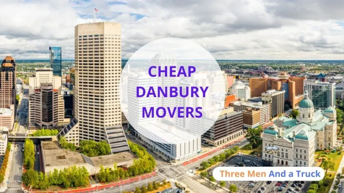 Best Danbury Movers Near Me With Premium Moving Companies