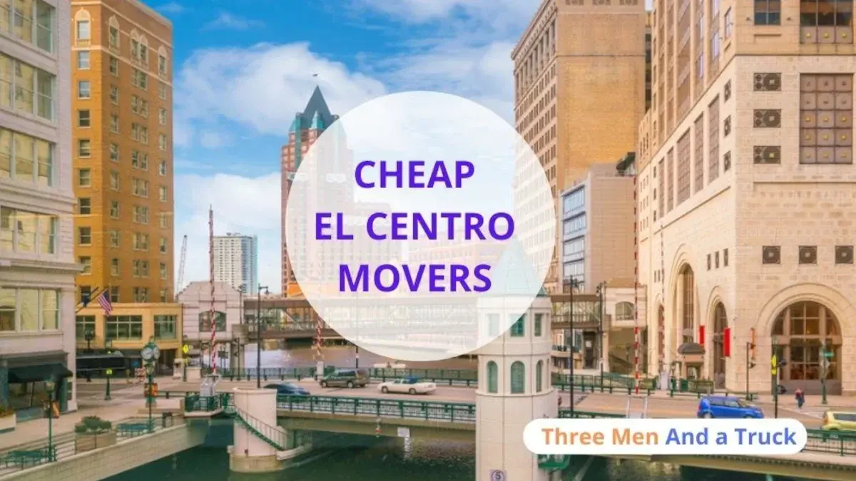 Best El Centro Movers Near Me – Premium El Centro, CA Moving Companies