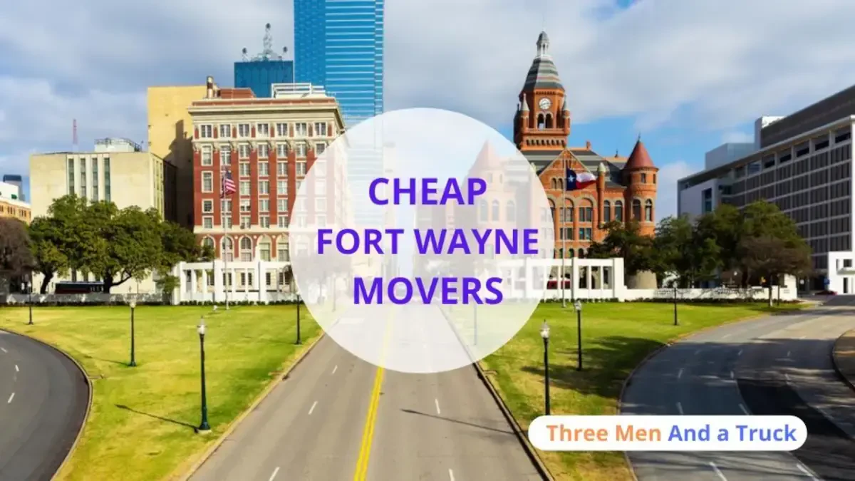 Best Fort Wayne Movers Near Me – Premium Fort Wayne, IN Moving Companies