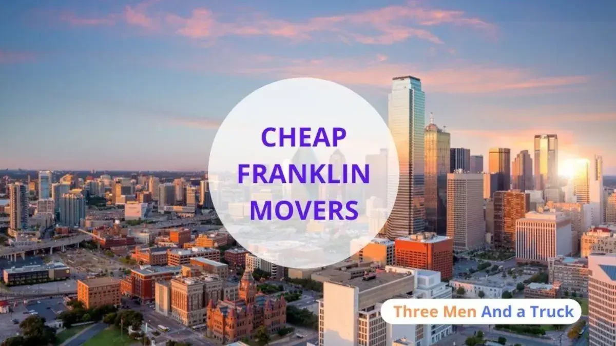 Best Franklin Movers Near Me With Premium Moving Companies
