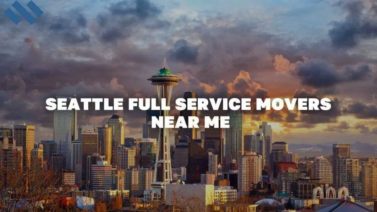 Seattle Full Service Movers Near Me