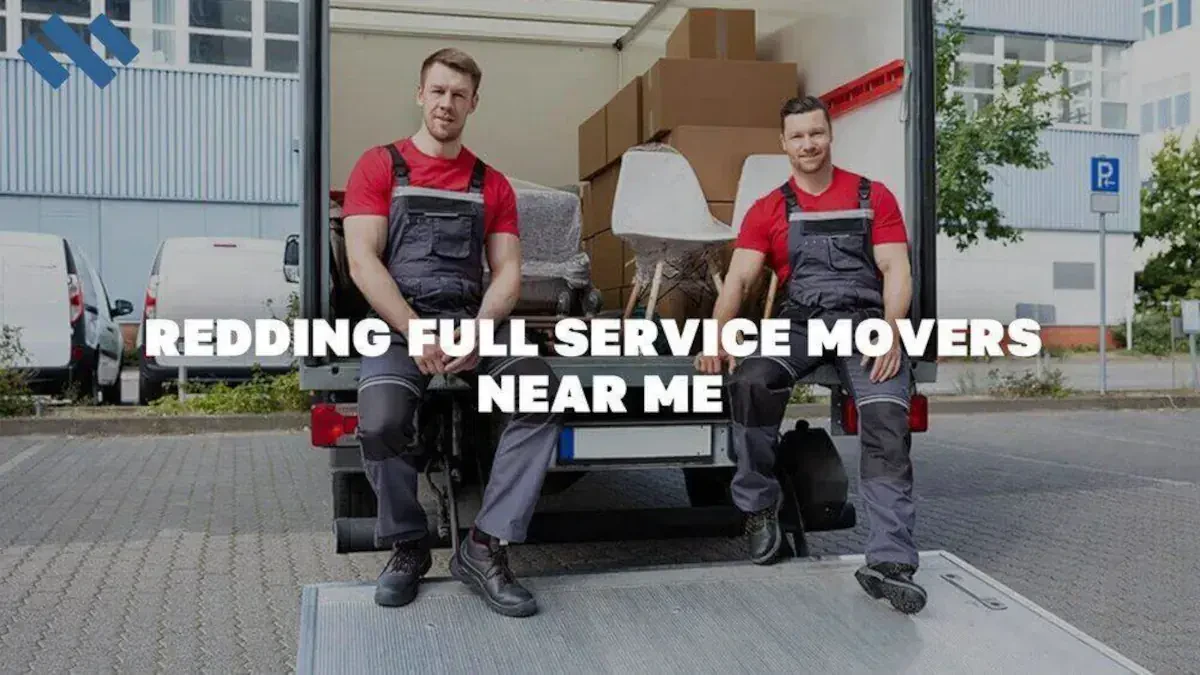 Redding Full Service Movers Near Me