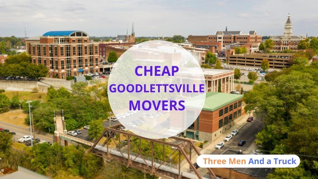 Movers Goodlettsville, Tennessee Near Me Goodlettsville Moving