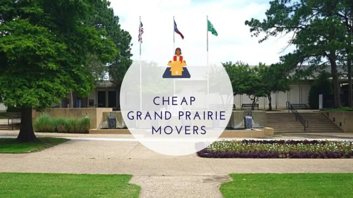 Best Grand Prairie Movers Near Me – Premium Grand Prairie, TX Moving Companies
