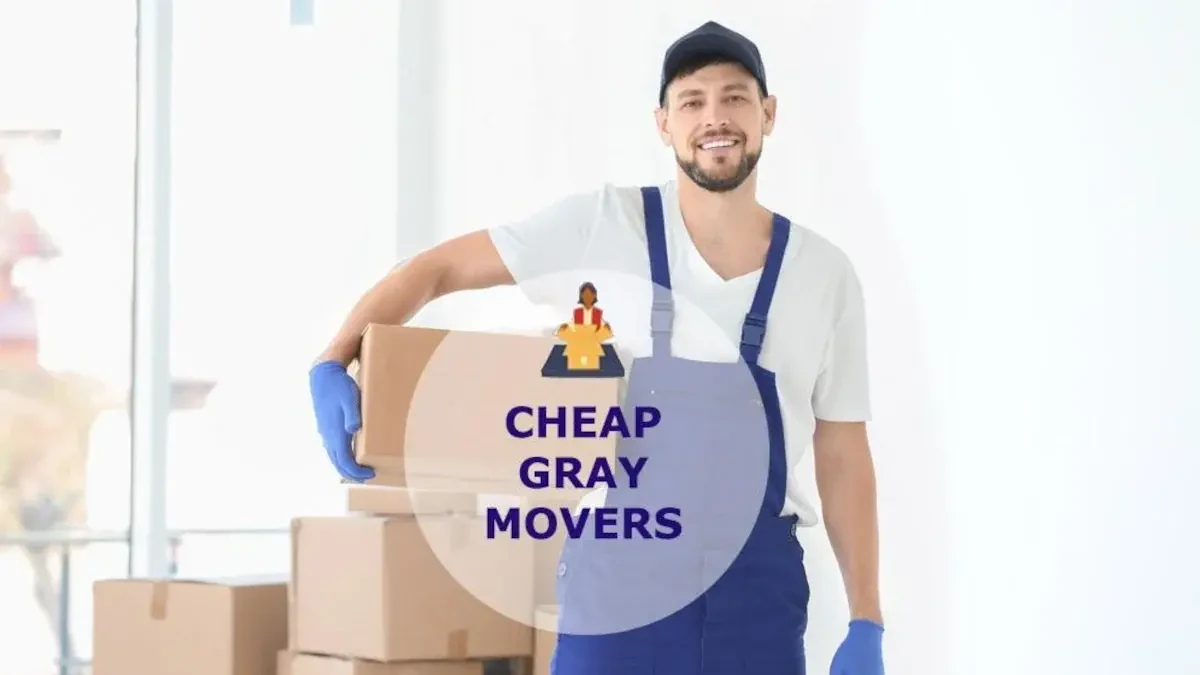 Best Gray Movers Near Me – Premium Gray, LA Moving Companies