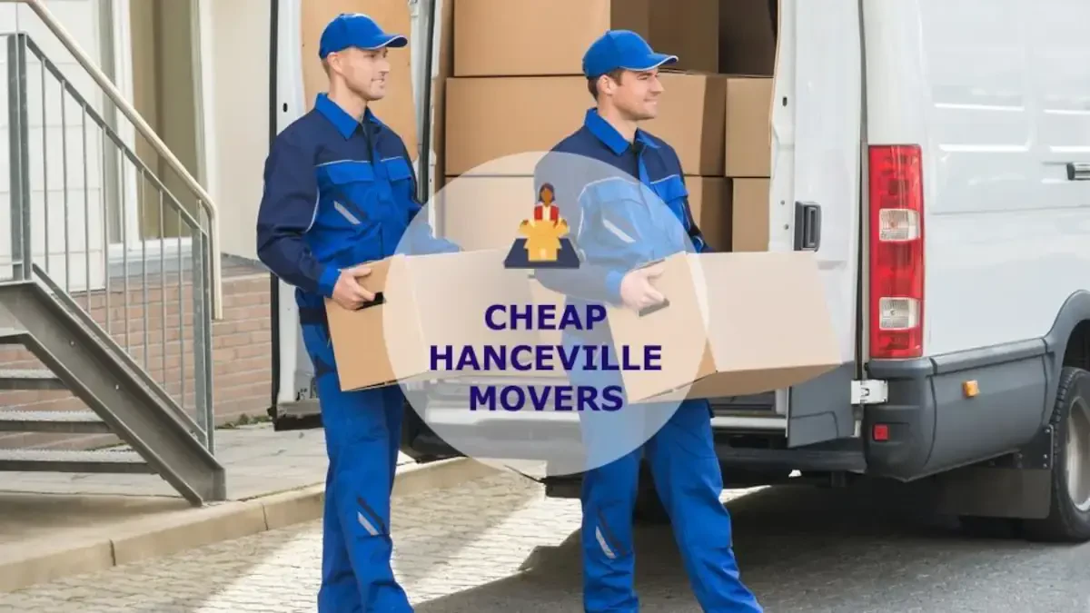 Best Hanceville Movers Near Me – Premium Hanceville, AL Moving Companies