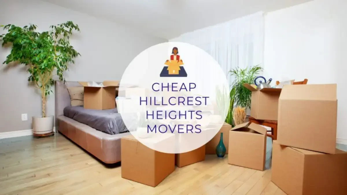 Best Hillcrest Heights Movers Near Me – Premium Hillcrest Heights, MD Moving Companies