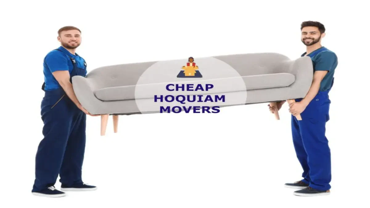 Best Hoquiam Movers Near Me – Premium Hoquiam, WA Moving Companies