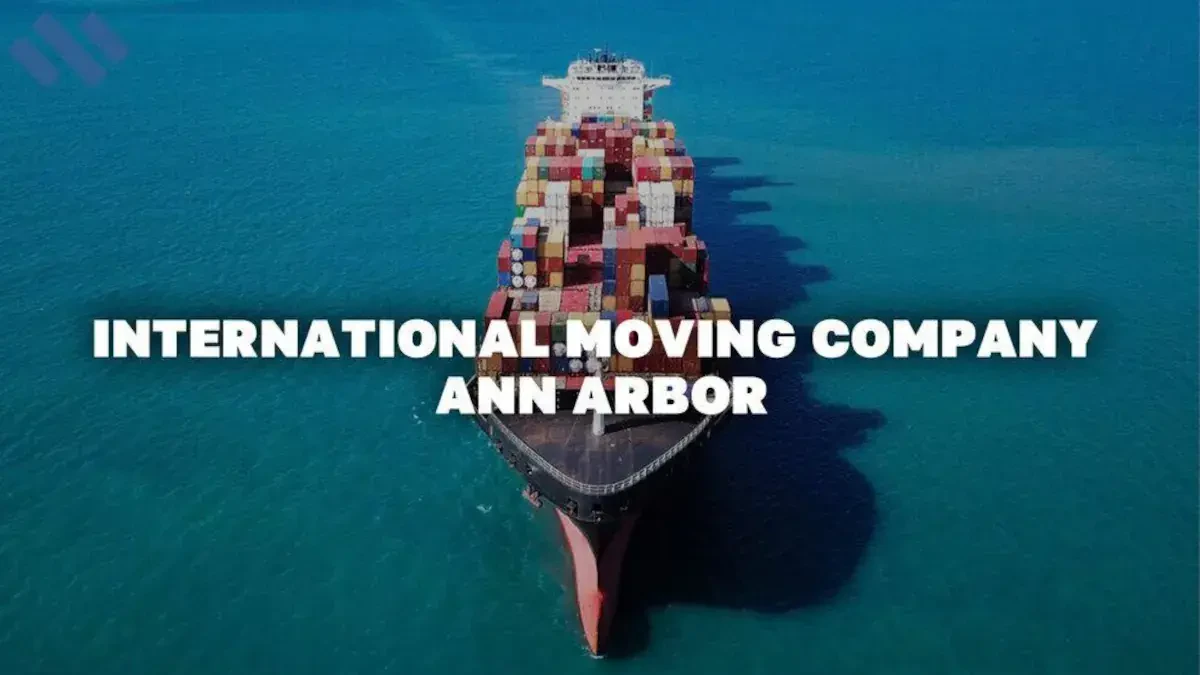 International Moving Company Ann Arbor