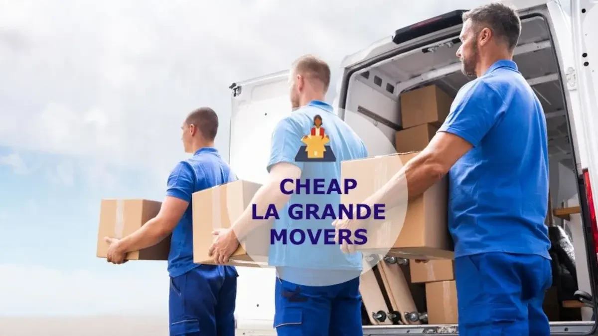 Best La Grande Movers Near Me – Premium La Grande, OR Moving Companies